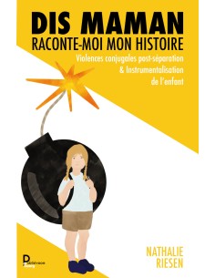 Dis maman Raconte-moi mon histoire de Nathalie Riesen