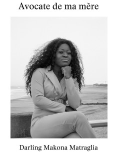 Avocate de ma mère de Darling Makona Matraglia