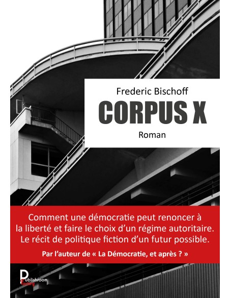 Corpus X de Frederic Bischoff