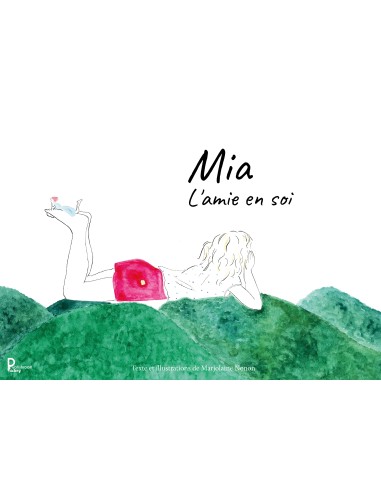 Mia, l'amie en soi de Marjolaine Nonon