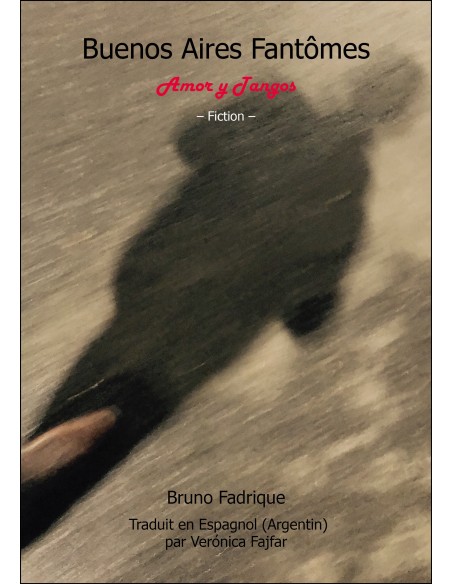 Buenos Aires Fantômes de Bruno Boury