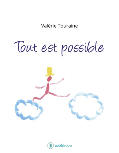 "Tout est possible" de Valérie Touraine