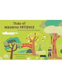 Thao et Madame Patience de Stéphanie Courchinoux