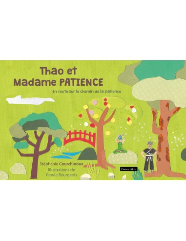 Thao et Madame Patience de Stéphanie Courchinoux