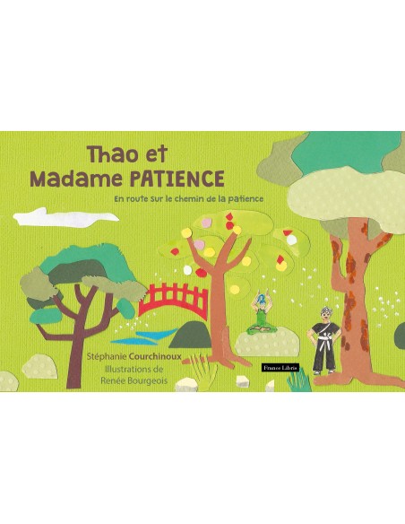 Thao et Madame Patience de Stéphanie Courchinoux