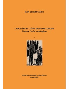 L'adultère et l'État dans son concept de  Jean Gobert  TANOH 