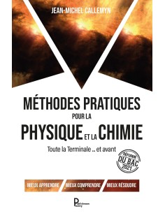 Méthodes pratiques pour la Physique et la Chimie -  de Jean Michel Callemyn