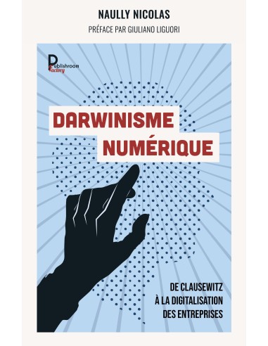  Darwinisme numérique Réédition "Paradoxale Disruption" de Naully NICOLAS 