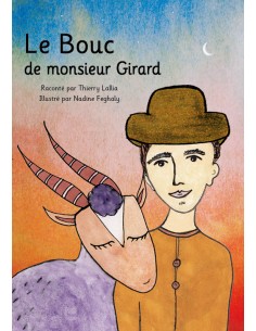 Le Bouc de monsieur Girard de Thierry Lallia