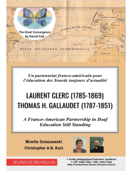 Un partenariat franco- américain pour l'éducation des Sourds toujours d'actualité, de Mireille GOLASZEWSKI