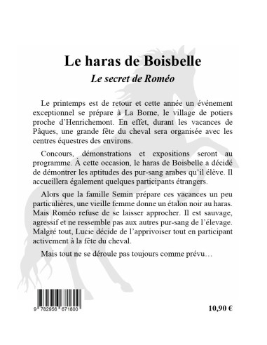 Le Haras de Boisbelle- Le secret de Roméo de  Florence Semence