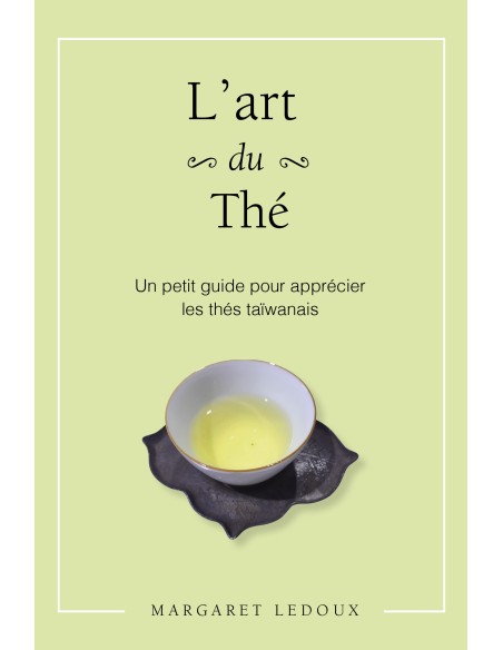 L'art du thé de Margaret Ledoux
