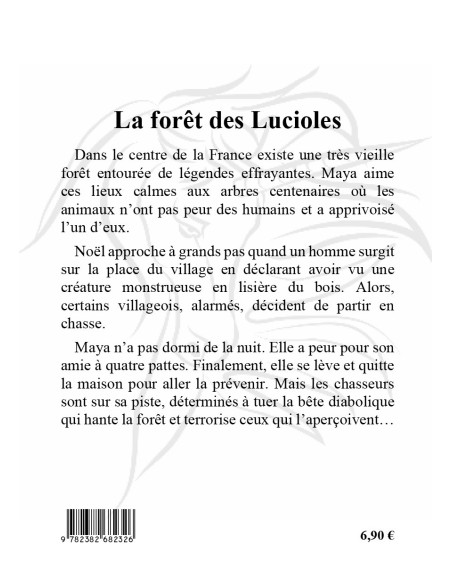 La forêt des Lucioles de Florence Semence