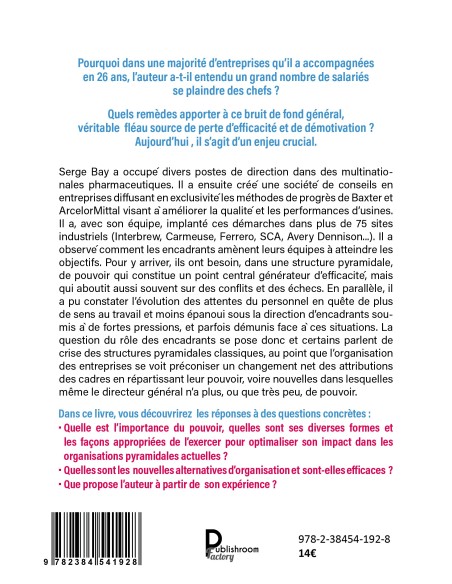 Faut-il tuer les chefs ? de Serge Bay