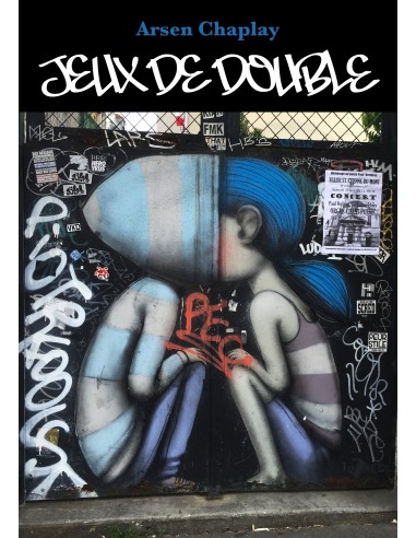 Jeux de double de Arsen Chaplay