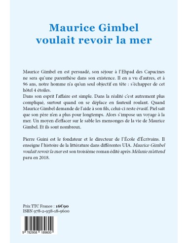 Maurice Gimbel voulait revoir la mer de PIERRE GUINI